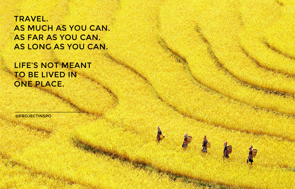 20 of the Most Inspiring Travel Quotes of All Time 6