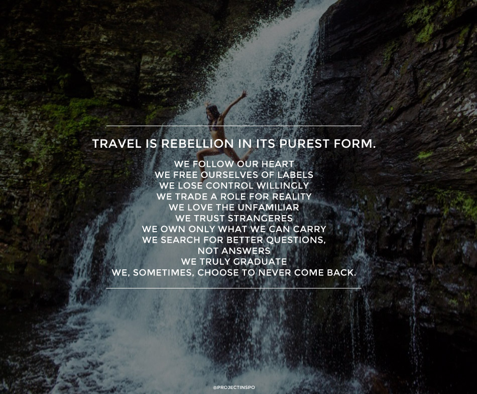 20 of the Most Inspiring Travel Quotes of All Time 17