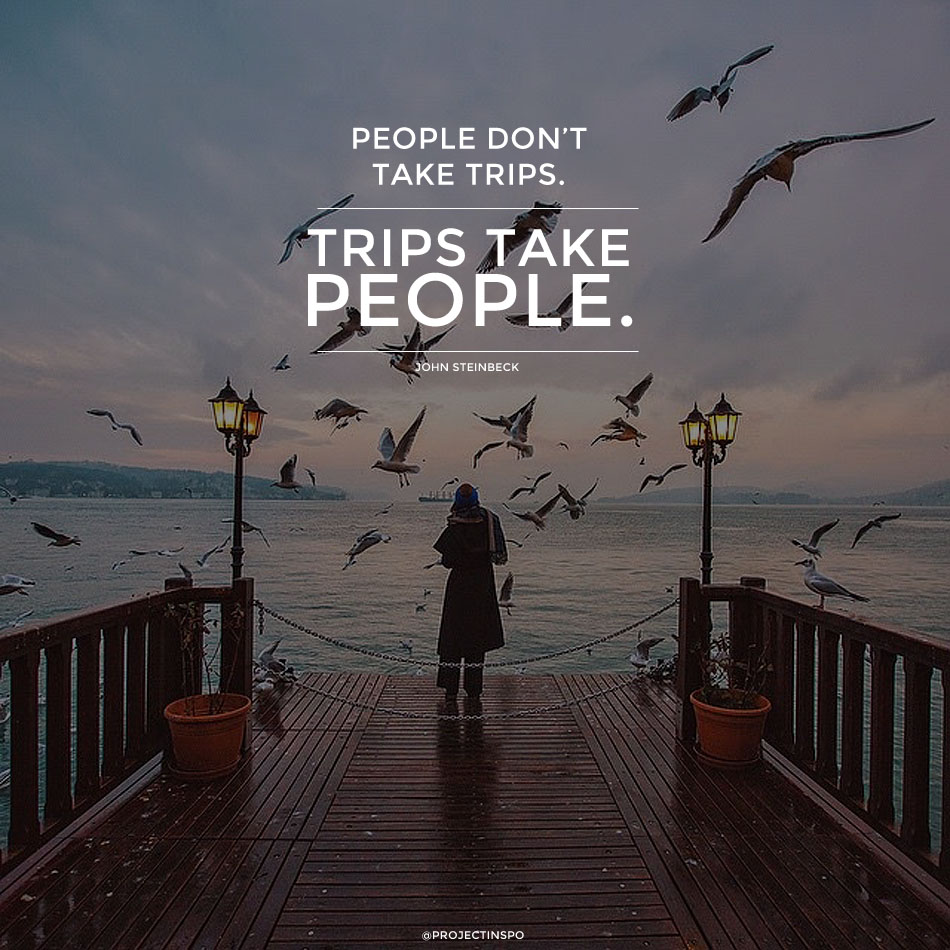 20 of the Most Inspiring Travel Quotes of All Time 18