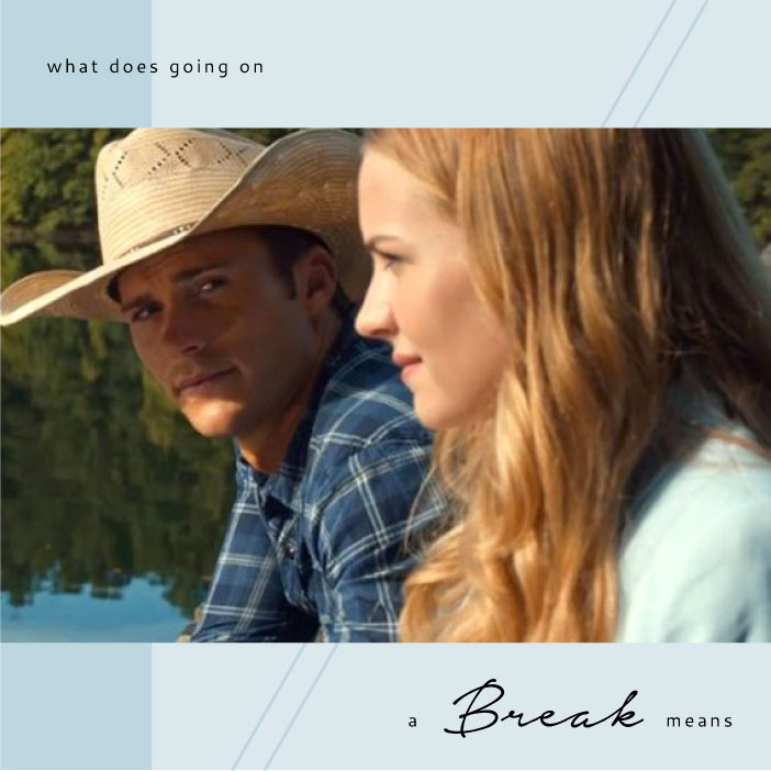 What Does Going On A Break Mean